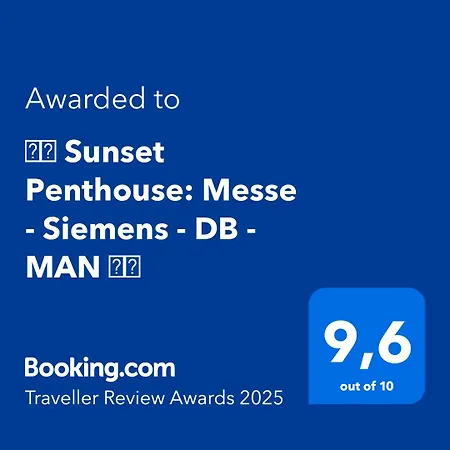 Apartment ⸨⸩ Sunset Penthouse: Messe - Siemens - Db - Man ⸨⸩